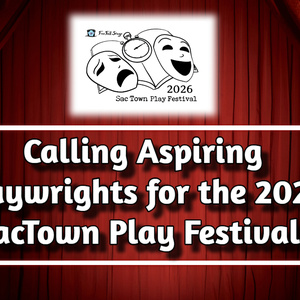 FreeFall Stage Accepting Submissions for 2026 SacTown Play Festival Photo
