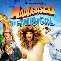 MADAGASCAR THE MUSICAL LIVE! Announces Tour Dates