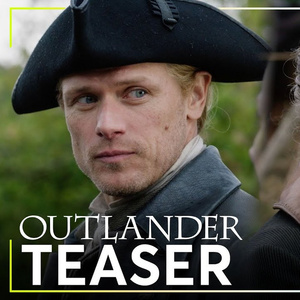 Video: Watch a Bonus Teaser for OUTLANDER Season 8 Photo