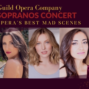 Guild Opera Company Will Host 5 SOPRANOS in Concert Photo