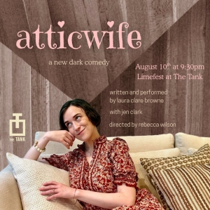 Laura Clare Browne's ATTICWIFE to Have Staged Reading at The Tank Photo