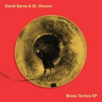 David Byrne & St. Vincent Release 2013 'Brass Tactics' EP on Streaming