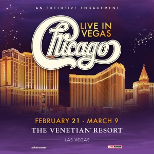 Chicago to Return to the Venetian Resort Las Vegas in February