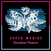 Super Marine to Release First Single Photo