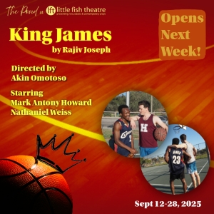 Little Fish Theatre Opens New Season With Rajiv Joseph's KING JAMES Photo