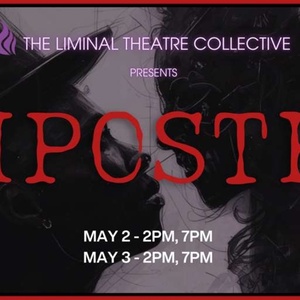 IMPOSTER To Be Presented At The Flea Theater in NYC Photo