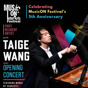 Pianist And Composer Taige Wang To Headline Musicon Season 5 Opening Concert In New Y Photo
