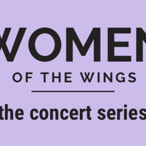 Catch WOMEN OF THE WINGS VOLUME 6 at 54 Below This Saturday Night