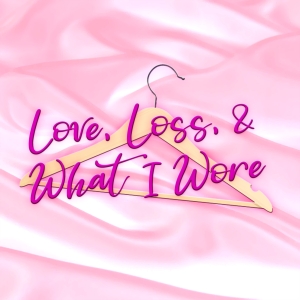 Review: LOVE, LOSS AND WHAT I WORE at JCC Centerstage Theatre Photo