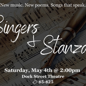 HALO Presents the World Premiere of SINGERS & STANZAS at the Dock Street Theatre