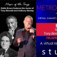 Eddie Bruce Celebrates Music Of The Tonys: Tony Bennett and Anthony Newley