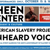 American Slavery Project's UNHEARD VOICES to Feature at The Sheen Center Photo