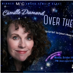 Camille Diamond to Present OVER THE MOON...ON PLUTO TRANSIT Encore Performance at…