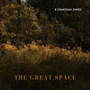 Composer B Chakoian Jones to Release New String Quartet THE GREAT SPACE