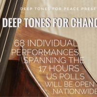 Deep Tones For Change to Stream 68 Individual Performances on Election Day Photo