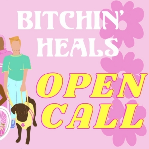 Experimental Bitch And JACK to Hold Open Call for BITCHIN HEALS Program Photo