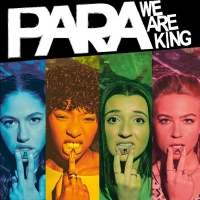 VIDEO: Watch the Trailer for PARA - WE ARE KING