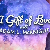 The Alliance Theatre Announces A GIFT OF LOVE With Adam L. McKnight Photo