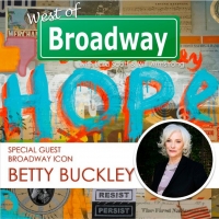The 'West of Broadway' Podcast Chats with Tony Winner Betty Buckley