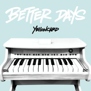 YELLOWCARD Release BETTER DAYS (DELUXE) Album With Steve Aoki Photo