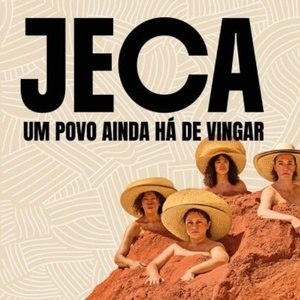 JECA – UM POVO AINDA HÁ DE VINGAR (Jeca – A People Yet to Rise): A Musical Journey Through Gilberto Gil’s Refazenda Album