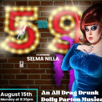 Drunk Musicals Presents: 5 TO 9, A DRUNK DOLLY PARTON MUSICAL