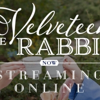 Hale Center Theater Orem to Produce THE VELVETEEN RABBIT Streaming Online Video