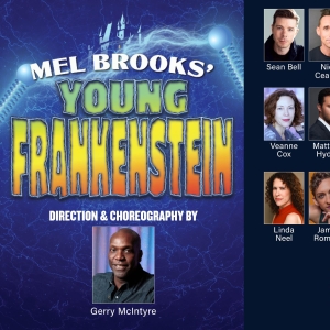 Kyla Stone, Nick Cearley & More to Star in Mel Brooks' YOUNG FRANKENSTEIN at…