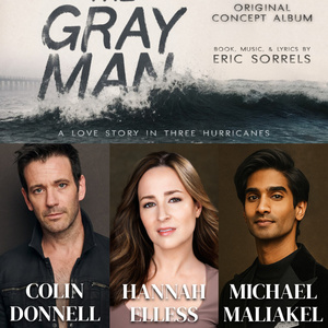 Feature: Broadway Veterans Join CTW's THE GRAY MAN Concept Album Photo