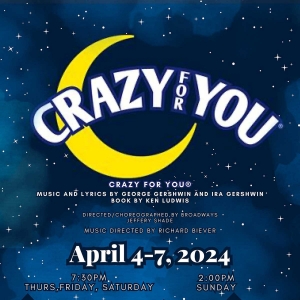 CRAZY FOR YOU to be Presented at Nazareth University Arts Center