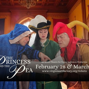 Actors Theatre for Young Audiences to Stage THE PRINCESS AND THE PEA in Manassas Photo