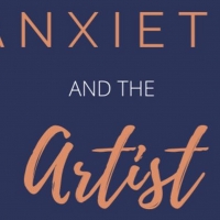 ANXIETY AND THE ARTIST Podcast Launches Season Two Video