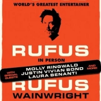 Laura Benanti, Mx Justin Vivian Bond & More to Join Rufus Wainwright for City Winery  Photo