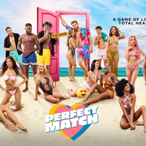 Video: Watch Trailer for Season 2 of PERFECT MATCH Photo