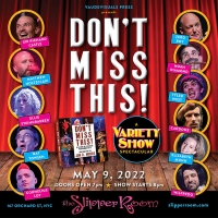 DON'T MISS THIS: A VARIETY SHOW SPECTACULAR is Coming to The Slipper Room Video