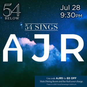 54 Below To Present 54 SINGS AJR This Month Photo