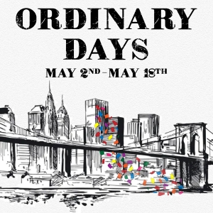 ORDINARY DAYS to be Presented at The GEM Theatre This Spring