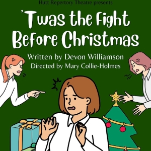 Review: TWAS THE FIGHT BEFORE CHRISTMAS at Hutt Repertory Theatre Photo