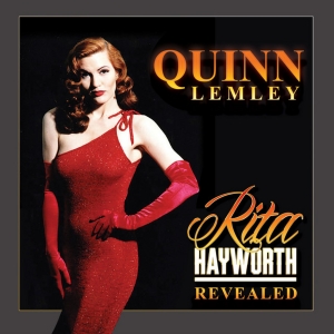 Quinn Lemley Releases New Album RITA HAYWORTH REVEALED Photo