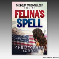 Christopher LaGrone's New Book FELINA'S SPELL Now Available Photo