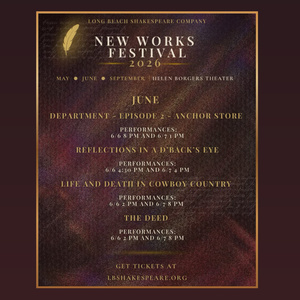 Long Beach Shakespeare Company's New Works Festival to Feature Original Works This Ju Photo