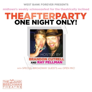 THE AFTER PARTY Event Will Raise Funds to Save The Laurie Beechman Theatre and West B Photo