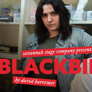 Savannah Stage Company Will Present BLACKBIRD to Open 2026 Season in April Photo