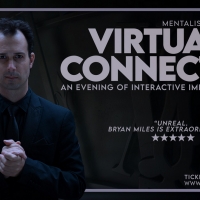 Mentalist Bryan Miles Presents VIRTUALLY CONNECTED
