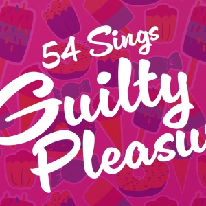 54 SINGS GUILTY PLEASURES Takes the Stage At 54 Below This Month Photo