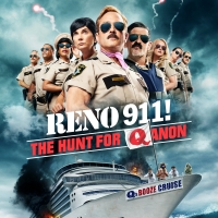 VIDEO: Paramount+ Releases RENO 911! THE HUNT FOR QANON Trailer Photo