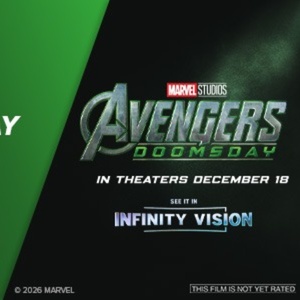AVENGERS: DOOMSDAY Infinity Vision Tickets to Go on Sale via Fandango Photo