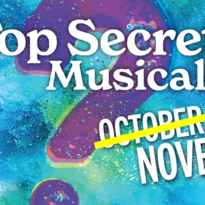 StoryBook Theatre's TOP SECRET MUSICAL Is Back With Two Performances Of The Popular F Photo