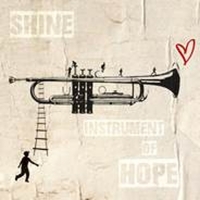 Broadway Records Releases 'Shine (Instrument Of Hope)'