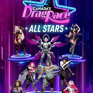 Meet the Queens Competing in the Inaugural Season of CANADA'S DRAG RACE: ALL STARS Photo